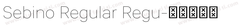 Sebino Regular Regu字体转换